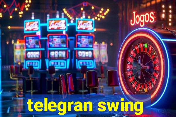 telegran swing